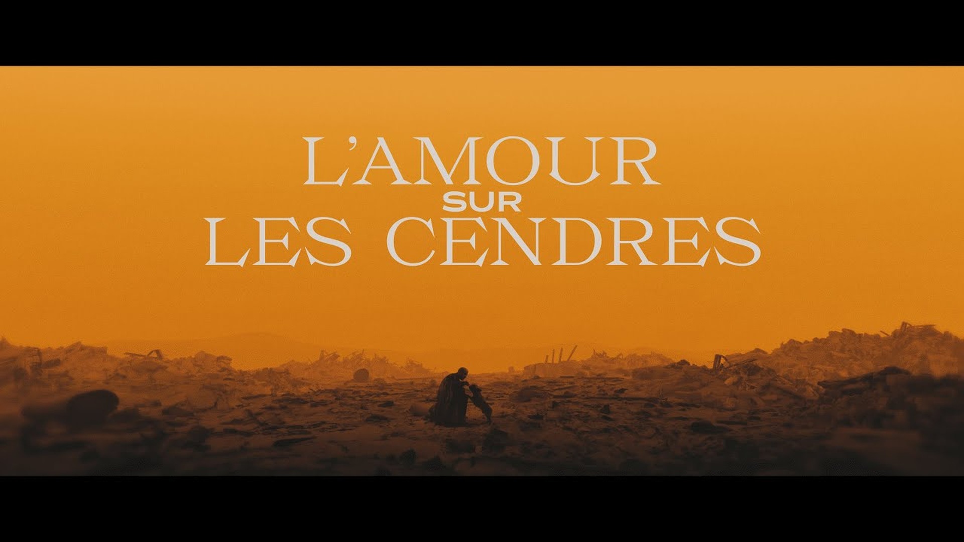 L'AMOUR SUR LES CENDRES — GEAVN